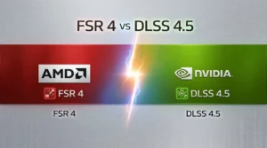 FSR 4 vs DLSS 4.5: Which upscaling is right for your GPU?