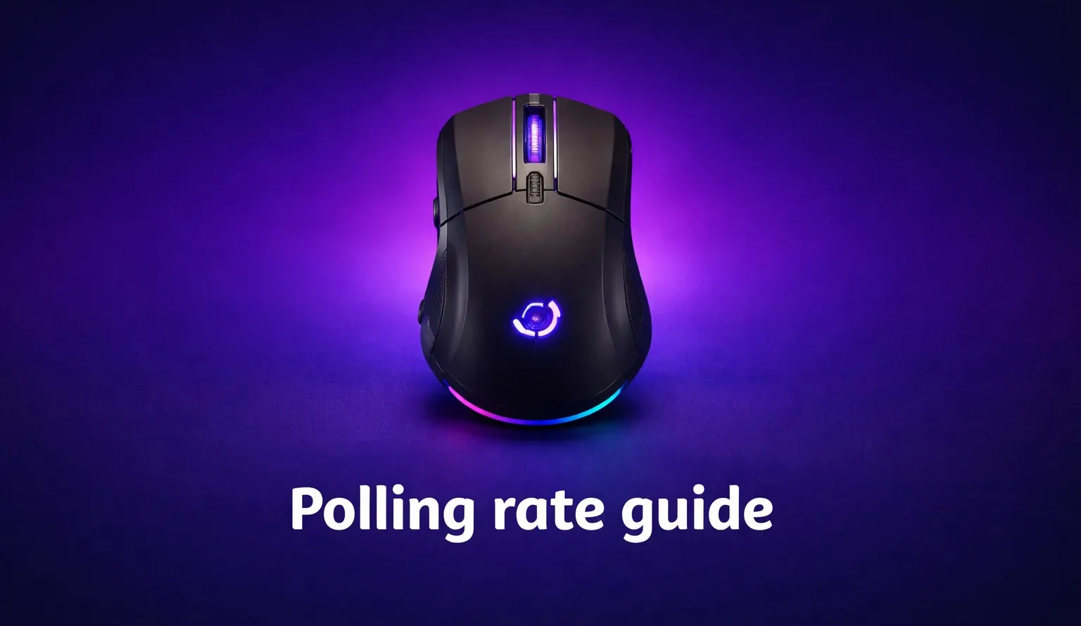 Mouse polling rate guide for gaming mice covering 125Hz vs 1000Hz vs 8000Hz for competitive PC gaming