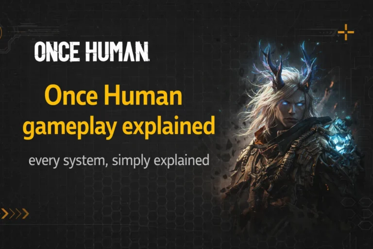 Once Human gameplay guide explaining all systems including Memetics Deviants Sanity and Scenarios