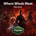Where Winds Meet review verdict card showing 8 out of 10 score and play free recommendation